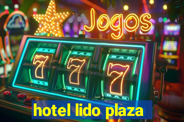 hotel lido plaza